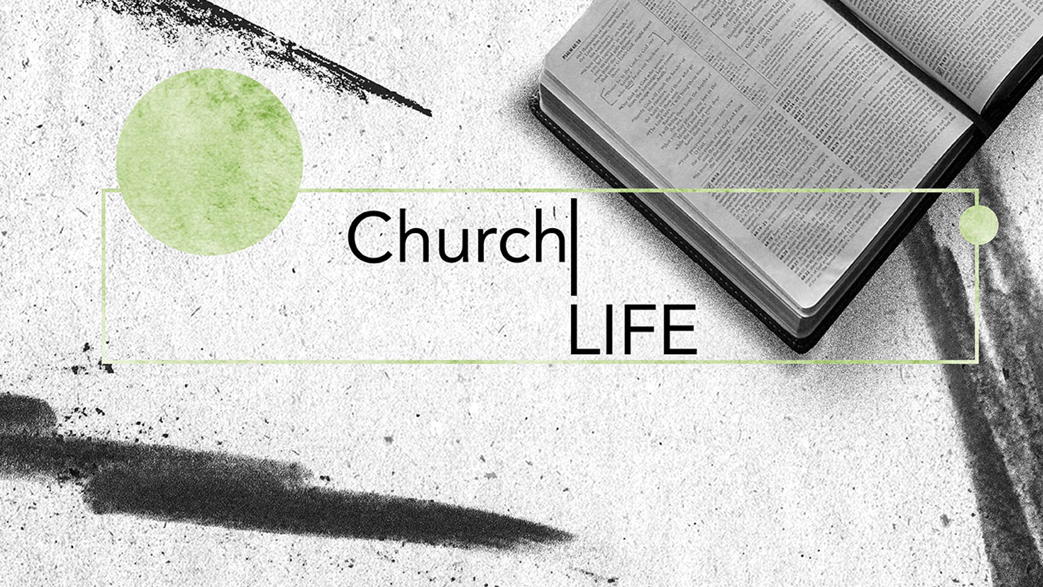 Church Life, Pt. 1