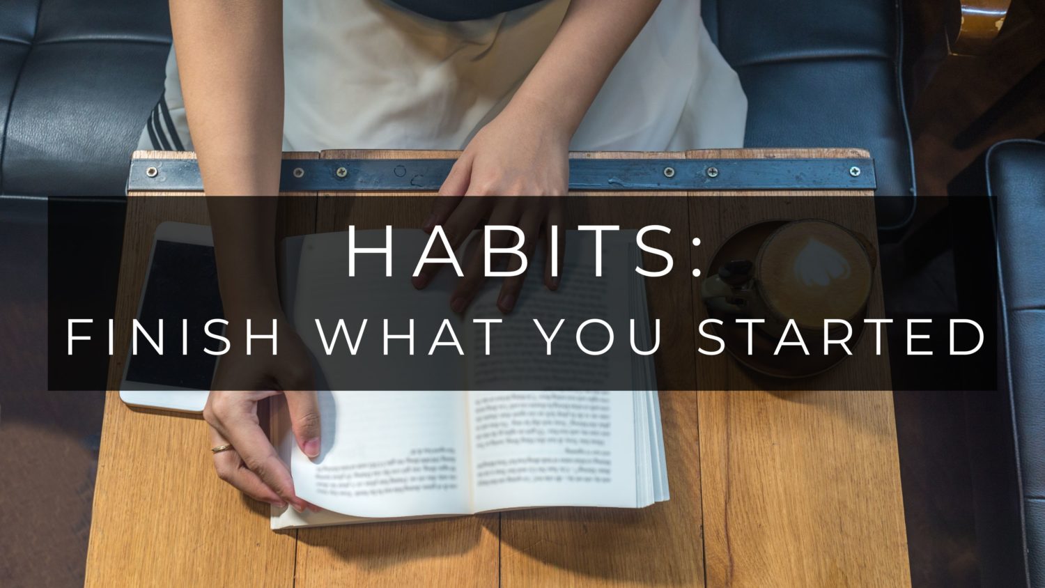 Habits // Heath McCoy